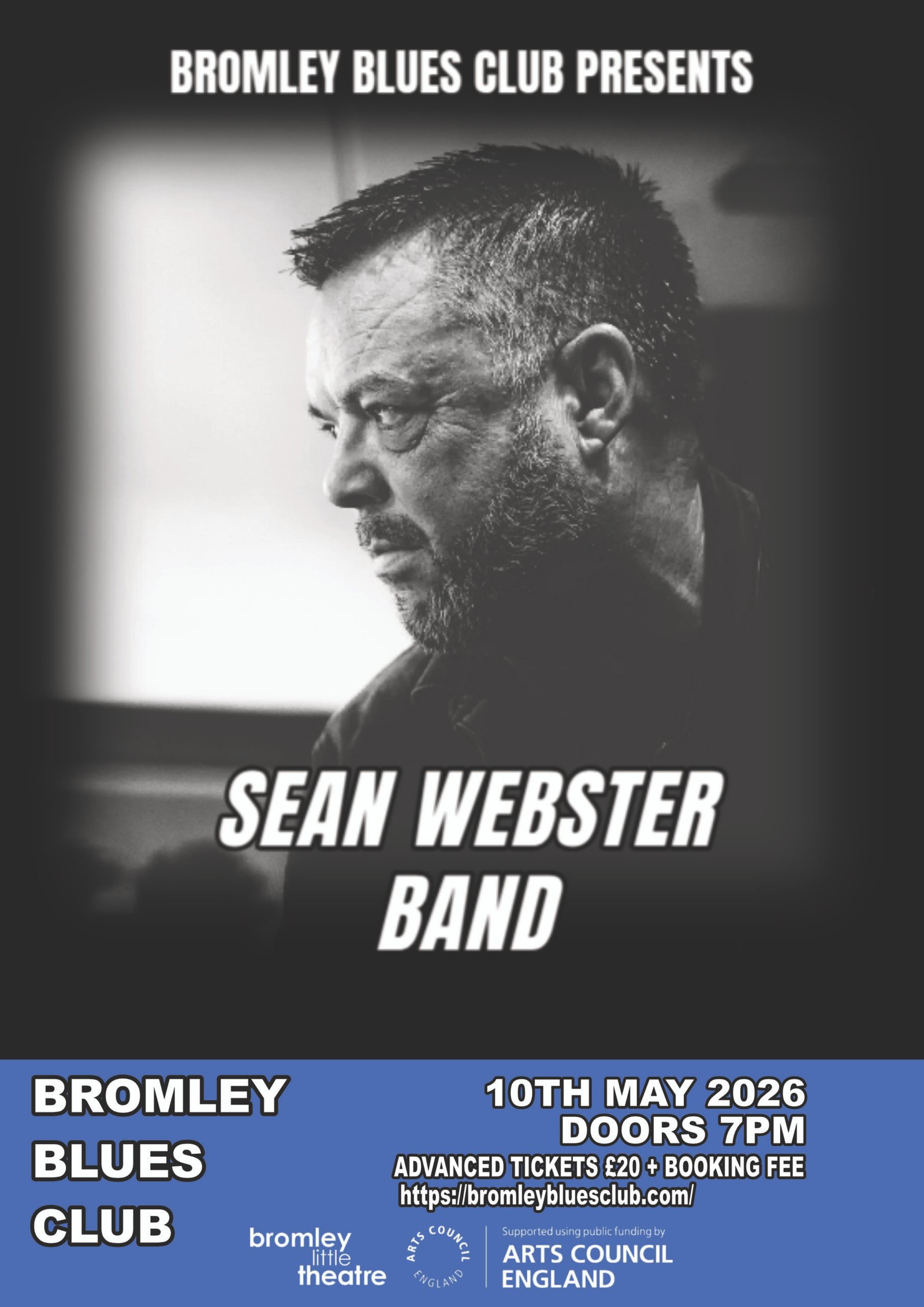 POSTER FOR SEAN WEBSTER BAND LIVE AT BROMLEY BLUES CLUB MAY 2026