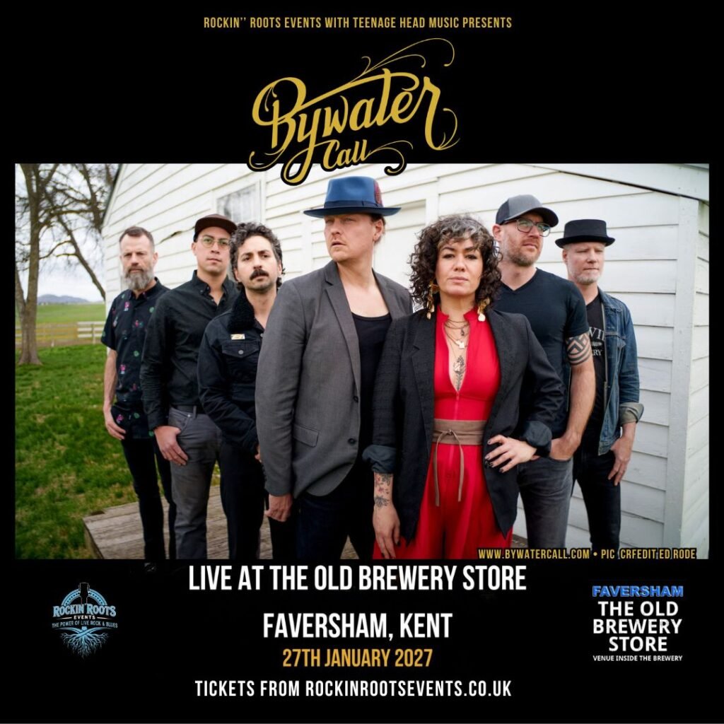 BYWATER CALL LIVE AT THE OLD BREWERY STORE FAVERSHAM WEDNESDAY 27TH JANUARY 2027