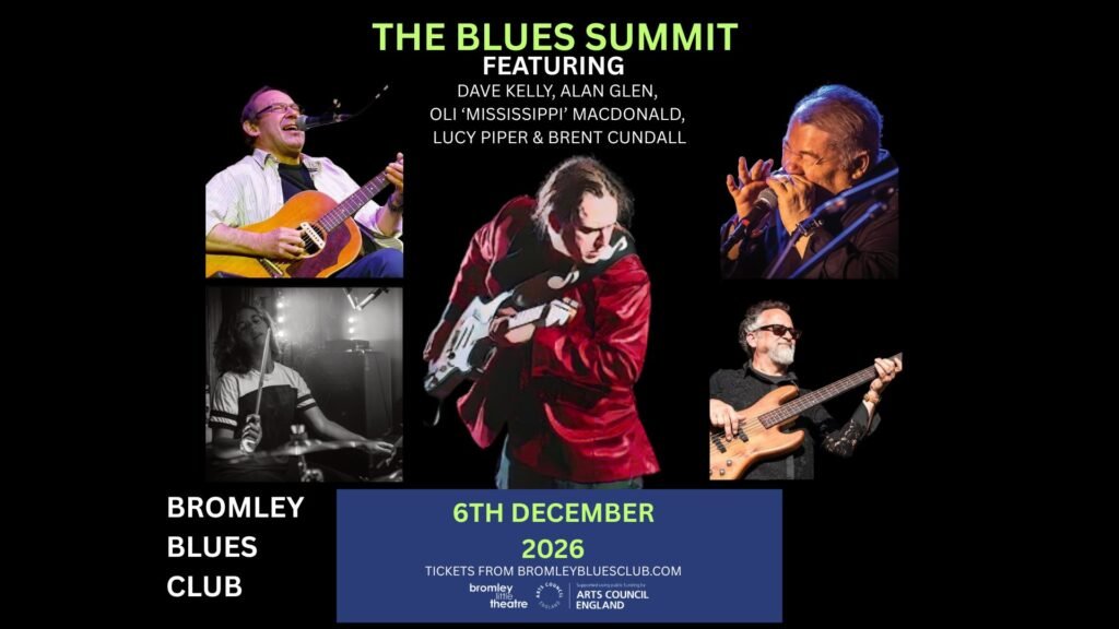 THE BLUES SUMMIT 2026 AT BROMLEY BLUES CLUB