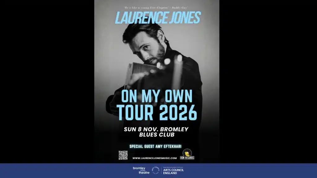 LAURENCE JONES BROMLEY BLUES CLUB 2026