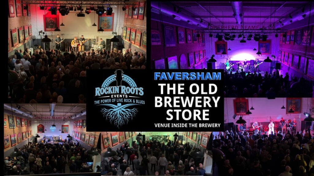 LIVE MUSIC FAVERSHAM - THE OLD BREWERY STORE - ROCKIN' ROOTS EVENTS