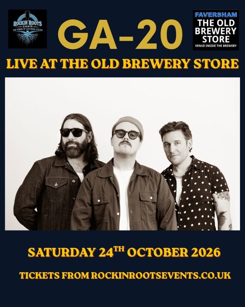 GA 20 LIVE AT THE OLD BREWERY STORE FAVERSHAM KENT 2026
