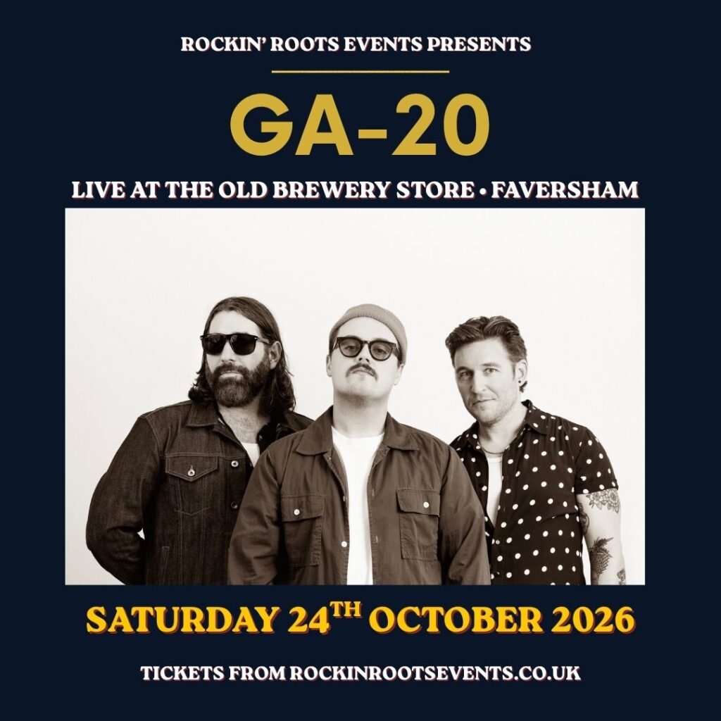 GA-20 Live in Faversham | The Old Brewery Store | October 2026 1 GA-20 LIVE AT THE OLD BREWERY STORE, FAVERSHAM, KENT OCTOBER 2026