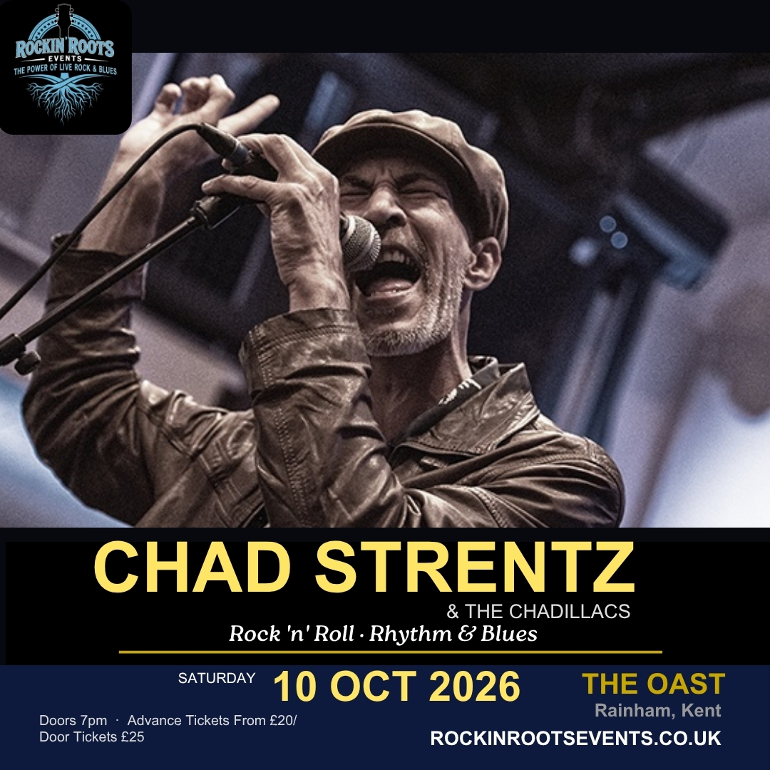 Live Music Medway, Kent | Rockin' Roots Events 3 Chad Strentz and The Chadillacs live at The Oast, Rainham, Kent — 10 October 2026