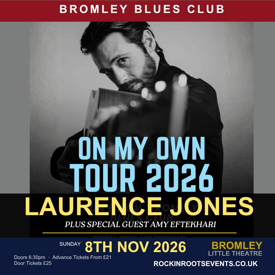 Laurence Jones live at Bromley Blues Club, Bromley Little Theatre &mdash; 8 November 2026