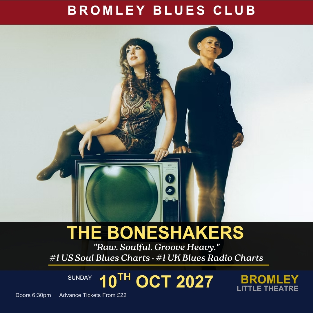 The Boneshakers live at Bromley Blues Club Bromley Little Theatre