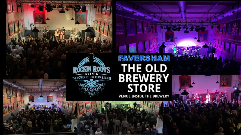Live Music in Faversham — Blues & Rock at The Old Brewery Store 1 LIVE MUSIC IN FAVERSHAM - THE OLD BREWERY STORE - ROCKIN' ROOTS EVENTS